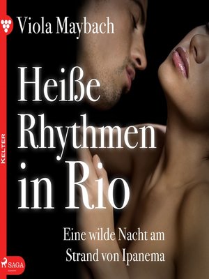 cover image of Heiße Rhythmen in Rio. Eine wilde Nacht am Strand von Ipanema--Edition Érotique 4 (Ungekürzt)